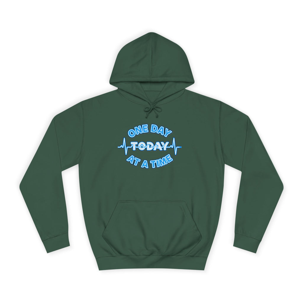 One Day At A Time - Hoodie