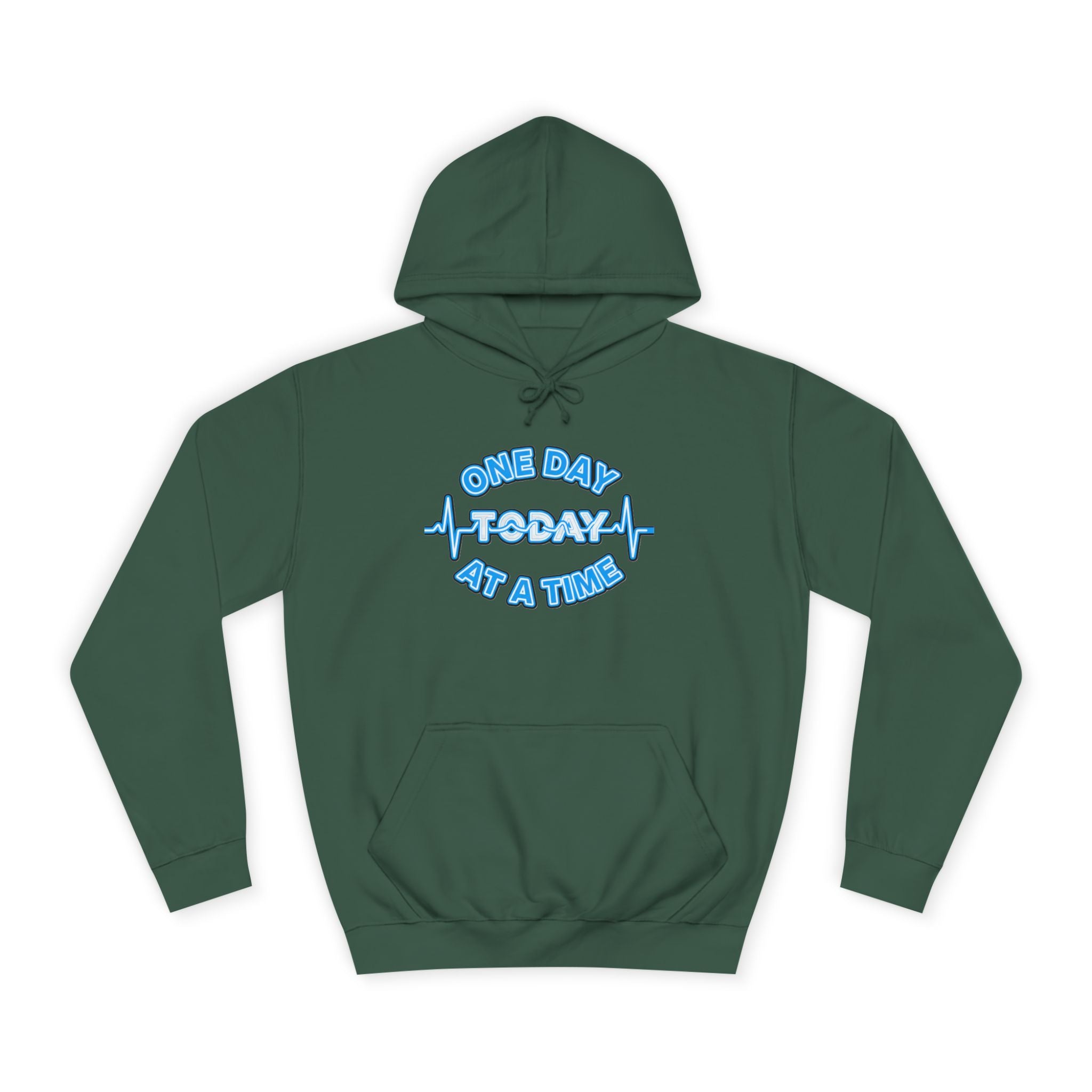 One Day At A Time - Hoodie