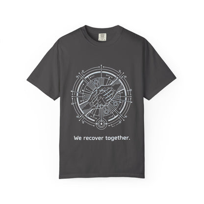 We Recover Together - T-Shirt