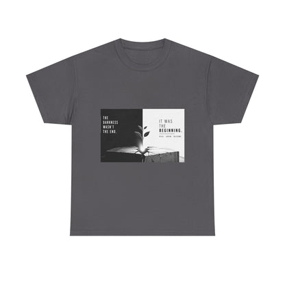Just The Beginning - Cotton T-Shirt