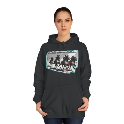Four Horsemen of Addiction - Hoodie