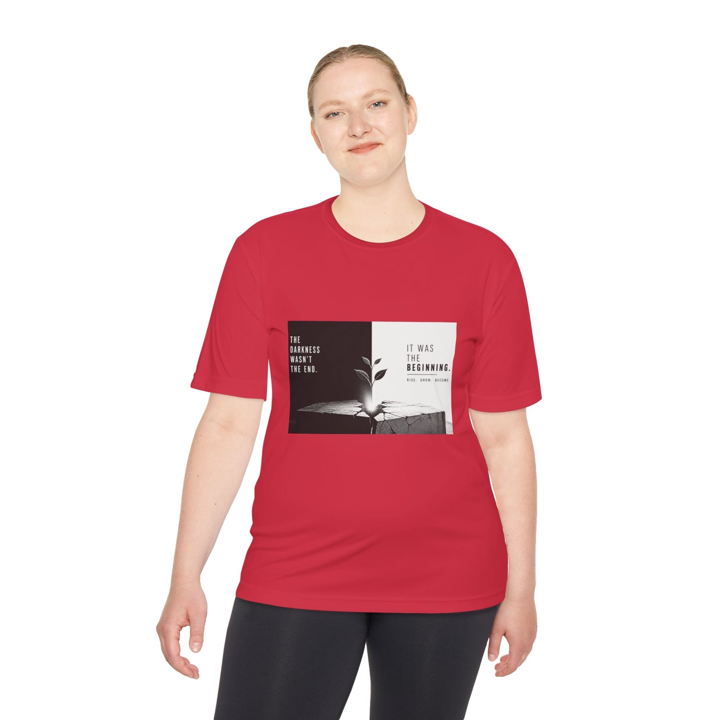 Just The Beginning - Moisture Wicking T-Shirt
