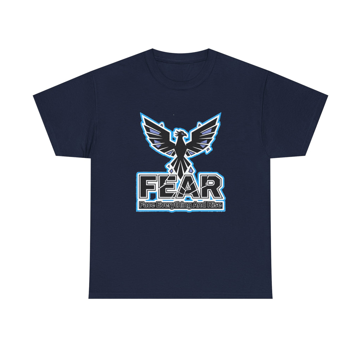 F.E.A.R. (Face Everything And Rise) - Cotton T-Shirt