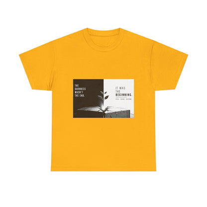 Just The Beginning - Cotton T-Shirt