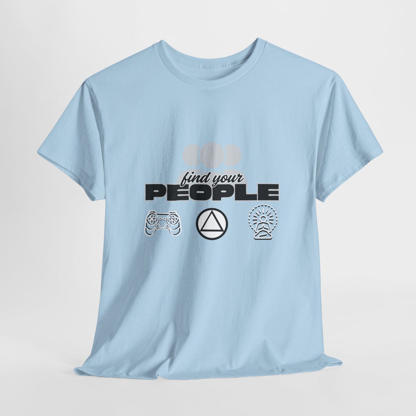 Find Your People - Cotton T-Shirt