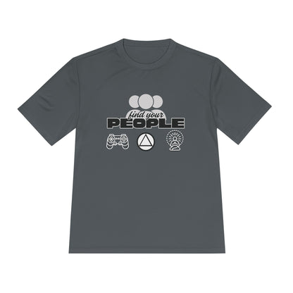 Find Your People - Moisture Wicking T-Shirt