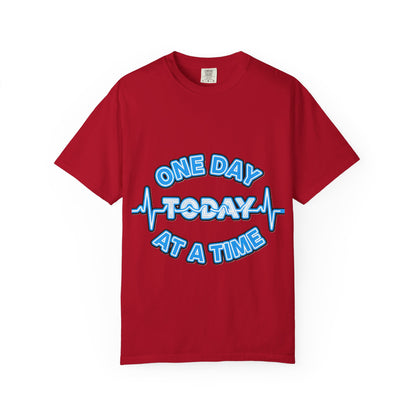 One Day At A Time - T-Shirt