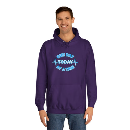 One Day At A Time - Hoodie