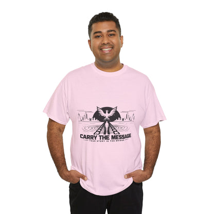 Carry The Message - Cotton T-Shirt
