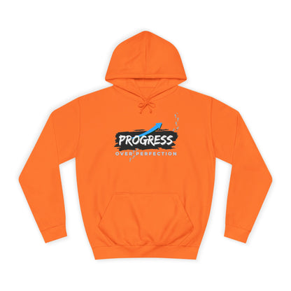 Progress Over Perfection (ODAT) - Hoodie