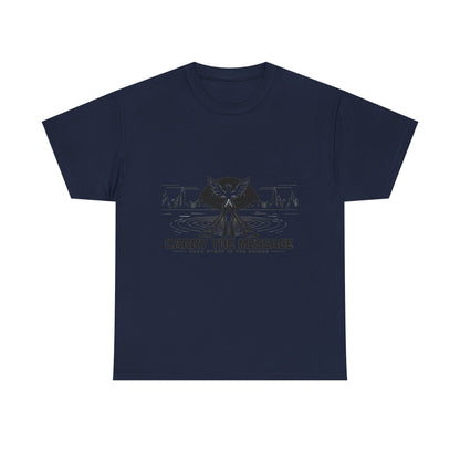 Carry The Message - Cotton T-Shirt