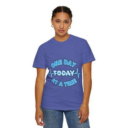 One Day At A Time - T-Shirt