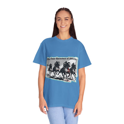 Four Horsemen of Addiction - T-shirt