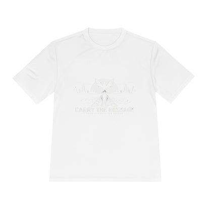 Carry the Message - Moisture Wicking T-Shirt