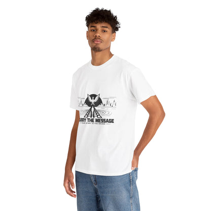 Carry The Message - Cotton T-Shirt