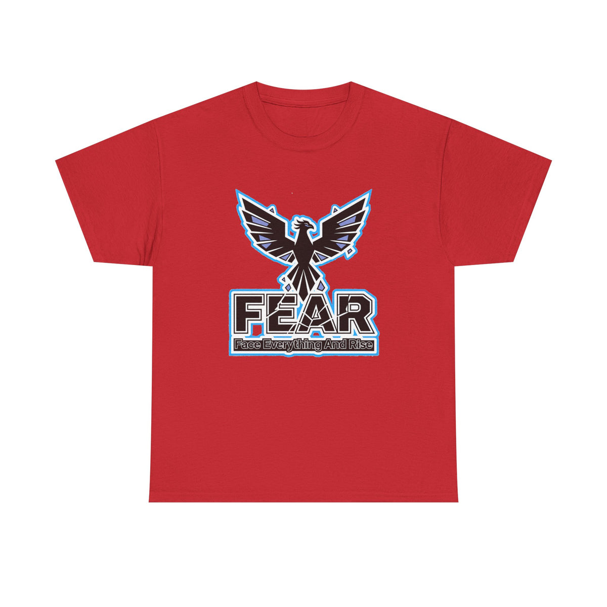 F.E.A.R. (Face Everything And Rise) - Cotton T-Shirt