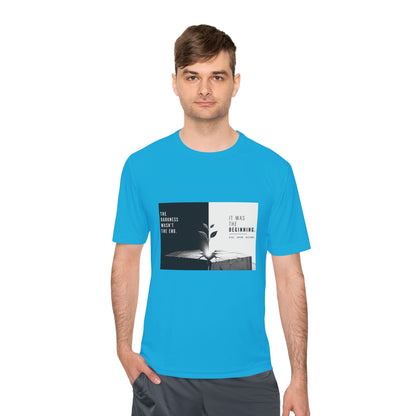 Just The Beginning - Moisture Wicking T-Shirt