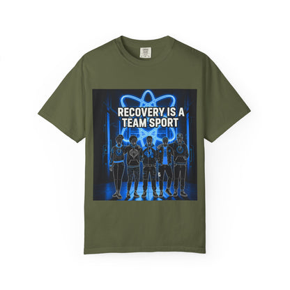 Recovery is A Team Sport - T-Shirt