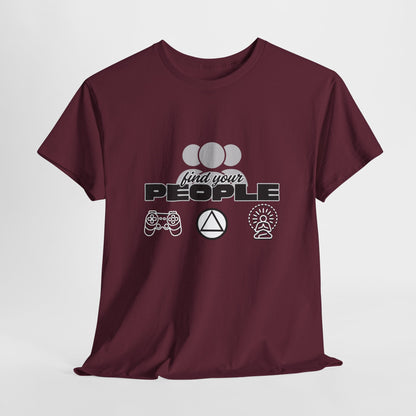 Find Your People - Cotton T-Shirt