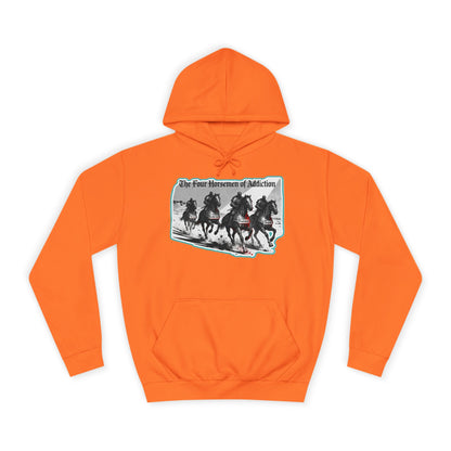 Four Horsemen of Addiction - Hoodie