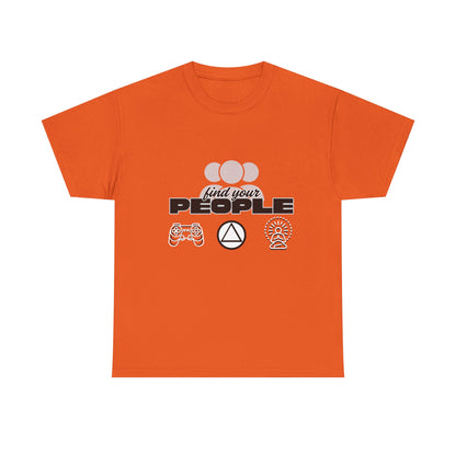 Find Your People - Cotton T-Shirt